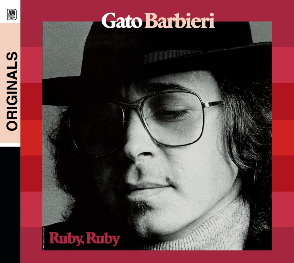 Gato Barbieri - Ruby, Ruby